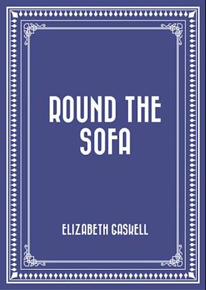 Round the Sofa