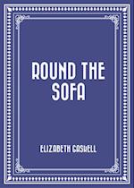 Round the Sofa