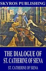 Dialogue of St. Catherine of Siena