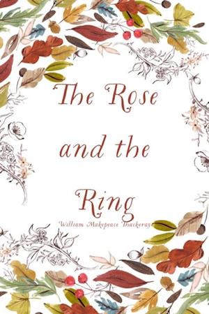 Rose and the Ring