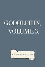 Godolphin, Volume 3.