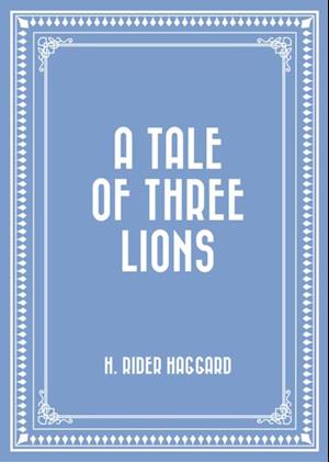 Tale of Three Lions