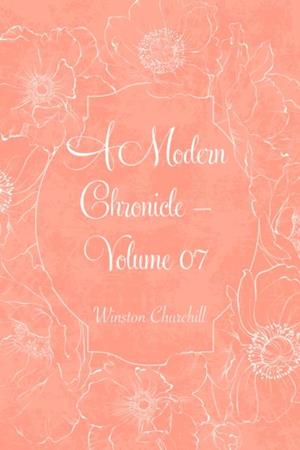 Modern Chronicle - Volume 07