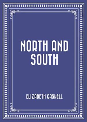 North and South