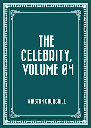 Celebrity, Volume 04