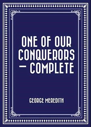 One of Our Conquerors - Complete