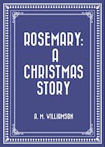 Rosemary: A Christmas story