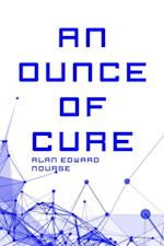 Ounce of Cure