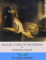 Maggie: A Girl of the Streets