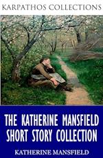 Katherine Mansfield Short Story Collection