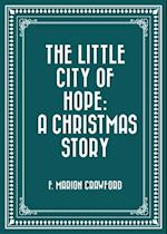 Little City of Hope: A Christmas Story