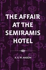 Affair at the Semiramis Hotel