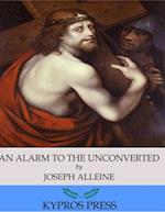 Alarm to the Unconverted