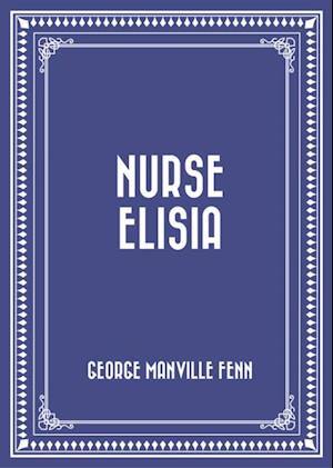 Nurse Elisia