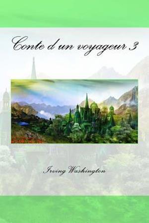 Conte d'Un Voyageur 3