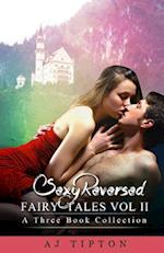 Sexy Reversed Fairy Tales Vol II