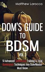 Dom's Guide to Bdsm Vol. 3