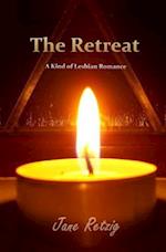 The Retreat: A Kind of Lesbian Romance 