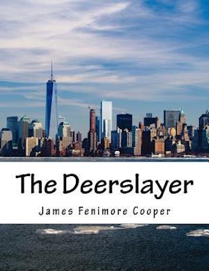 The Deerslayer