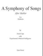 Symphony of Songs (After Mahler)