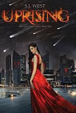 Uprising (the Alternate Earth Series, Book 2)