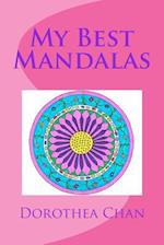 My Best Mandalas: 25 Mandalas to Color from my book Mandala Fun 