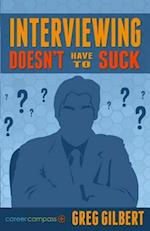 Interviewing Doesn't Have to Suck