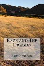 Raze and the Dragon