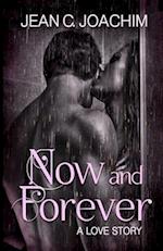 Now and Forever 1, a Love Story