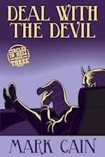 Deal With The Devil: Circles In Hell, Book Three 