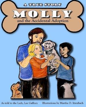 Molly and the Accidental Adoption