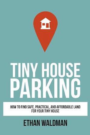 Tiny House Parking