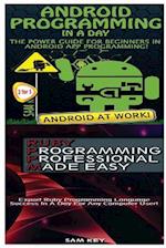 Android Programming in a Day! & Ruby Programming Professional Made Easy