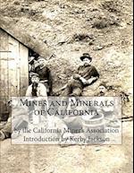 Mines and Minerals of California