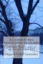 A l'amor jo no-l deman dona en lo mòn