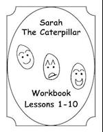 Sarah the Caterpillar Workbook 1-10