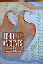 Echo the Ancients