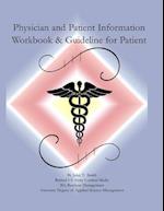 Physician and Patient Information Workbook and Guidelines for Patients