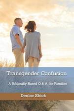 Transgender Confusion