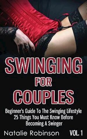 Swinging For Couples Vol. 1