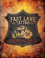 Fast Lane Tattoo Coloring Book