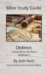Bible Study Guide -- Distinct, Living Above the Norm