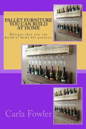 Pallet Furniture You Can Build at Home