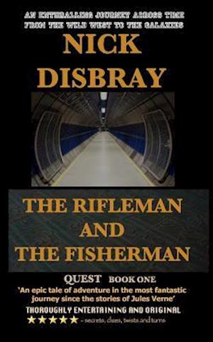 The Rifleman and the Fisherman