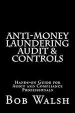 Anti-Money Laundering Audit & Controls