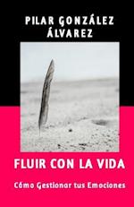 Fluir con la Vida