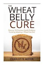 The Wheat Belly Cure