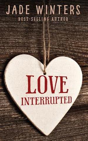 Love Interrupted