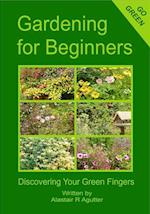 Gardening For Beginners: Pocket Book Edition 