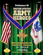 United States Army Heroes - Volume II